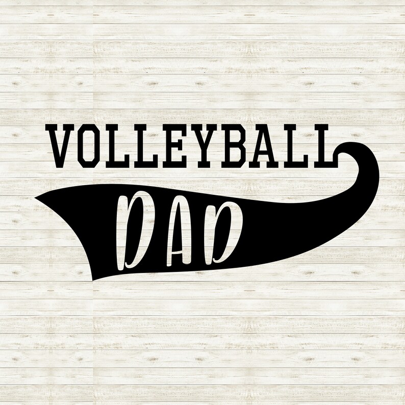 Download Volleyball Dad SVG Sports Dad Cut File Cute Dad Saying | Etsy