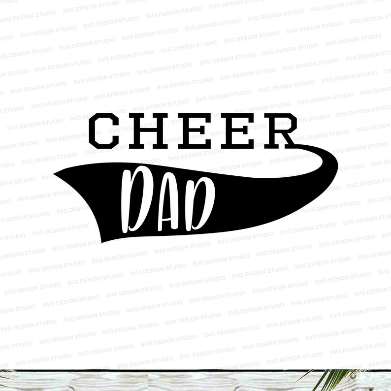 Cheer Dad SVG Sports Dad Cut File Cute Dad Saying - Etsy
