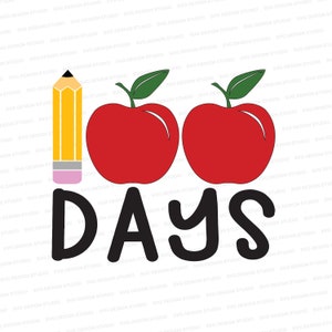 Lápis de 100 dias e Apple SVG | 100º Dia de Aula Svg | Escola em casa Svg | Camisa de 100 dias Svg DXF EPS | Silhueta | Cricut | Cortar arquivos