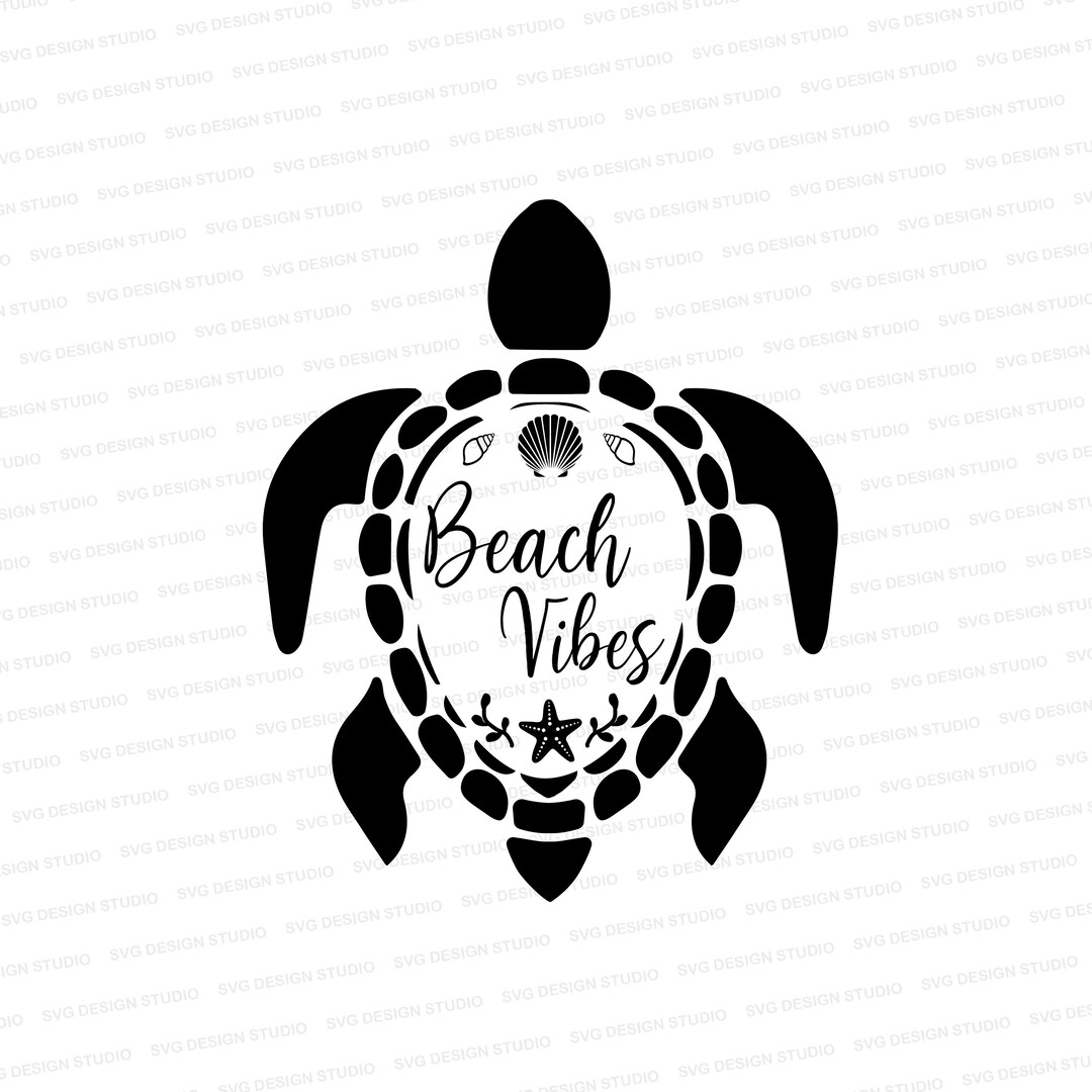 Sea Turtle Beach Vibes SVG Beach Shirt Design Sea Turtle DXF EPS