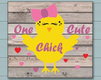 One Cute Chick SVG / Easter Chick SVG / Cute Easter Chick SVG / Svg Files for Cricut / Silhouette Files