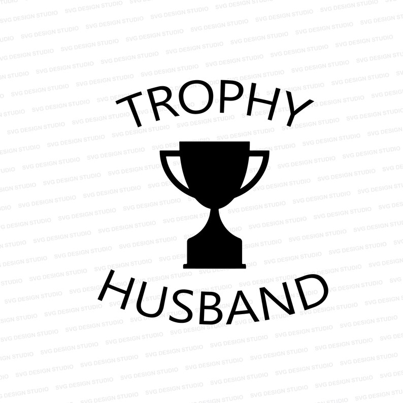 Free Free 212 Trophy Husband Svg SVG PNG EPS DXF File