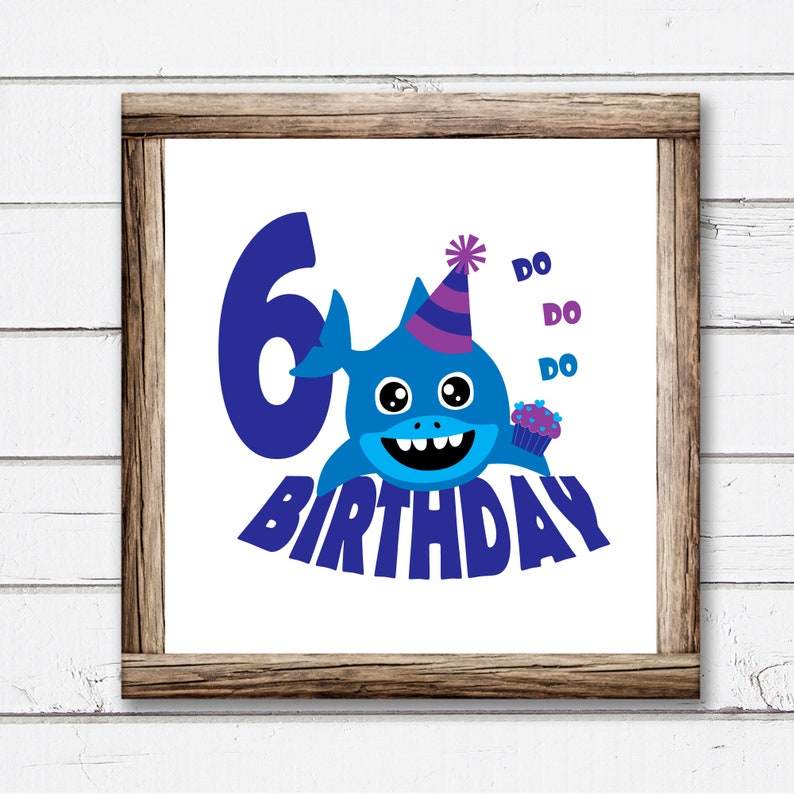 Download Six Year Old Birthday Boy Svg Shark 6th Birthday for Boy ...