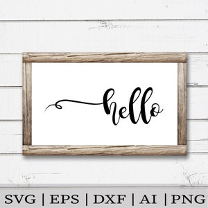 hola SVG / hola Archivo Cortador / helloDXF / Archivos Svg para Cricut / Archivos de silueta