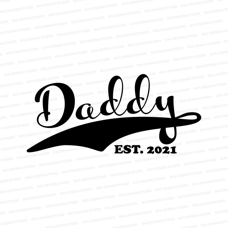 Download Daddy Established 2021 / Expectant Dad / Fathers day svg / | Etsy
