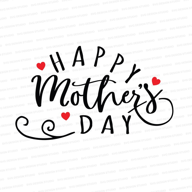 May include: Happy Mother's Day text in black cursive with three red hearts. The text is on a white background.