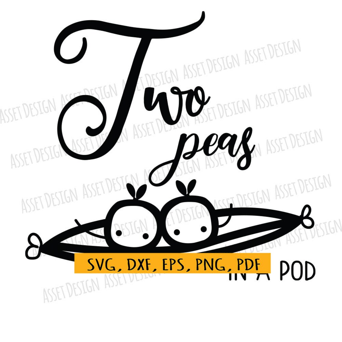 Two Peas in a Pod SVG for Cutting Machines SVG Files Etsy