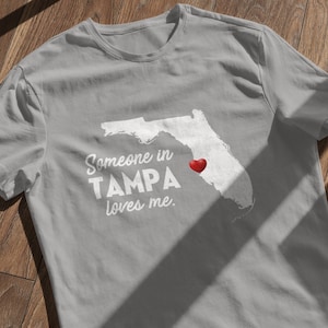Tampa - Someone In Tampa Loves Me - Tampa Unisex T-Shirt - Tampa T-Shirt - Tampa Gift