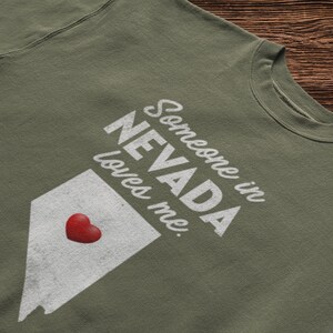 Nevada - Someone In Nevada Loves Me - Nevada Unisex T-Shirt - NV T-Shirt - Nevada Gift