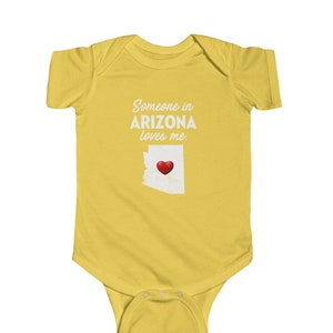 Arizona Onesie - Someone In Arizona Loves Me - Arizona Baby Infant Onesie - AZ Cotton Baby Tee - Arizona Gift