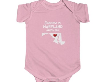 Maryland Onesie - Someone In Maryland Loves Me - Maryland Baby Infant Onesie - MD Cotton Baby Tee - Maryland Gift