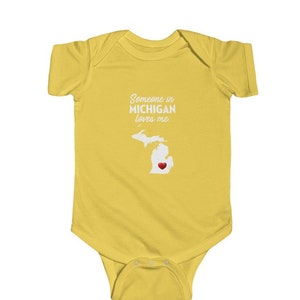 Michigan Onesie - Someone In Michigan Loves Me - Michigan Baby Infant Onesie - MI Cotton Baby Tee - Michigan Gift
