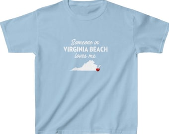 Virginia Beach Kids Tee - Someone in Virginia Beach, Virginia Loves Me - Virginia Beach Kids Cotton T-Shirt