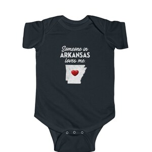 Arkansas Onesie - Someone In Arkansas Loves Me - Arkansas Baby Infant Onesie - AR Cotton Baby Tee - Arkansas Gift