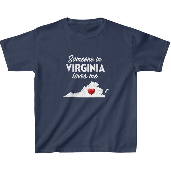 Virginia Kids Tee - Someone VA Virginia Loves Me - Virginia Kids Cotton T-Shirt - VA T-Shirt