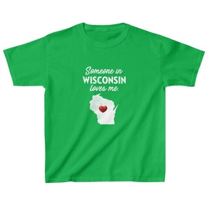 Wisconsin Kids Tee - Someone WI Wisconsin Loves Me - Wisconsin Kids Cotton T-Shirt - WI T-Shirt