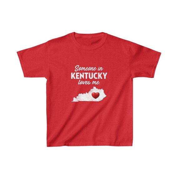 Someone In Kentucky Loves Me - Kentucky Shirt Ky T-Shirt Someone In Kentucky Loves Me - Kentucky Shirt Ky T-Shirt