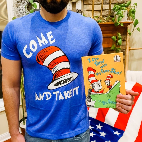 cat in the hat come and take it shirt