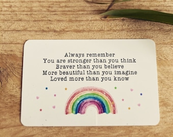 Always Remember Stronger Than You Think Braver Than You Believe Loved More Than You Know Rainbow Quote Metal Wallet Card Gift Friendship