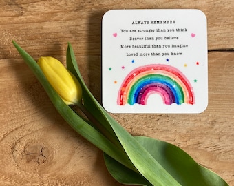 Always Remember You Are Stronger than You Think - Hope Strength Drinks Mat Coaster Quote Message Thoughtful Present Idea