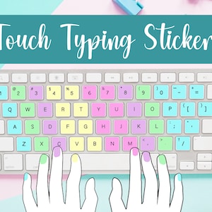 May include: A white keyboard with colourful stickers on the keys. The stickers are in different colours, including pink, blue, green, and yellow. The text "Touch Typing Stickers" is written in white on a teal background above the keyboard.