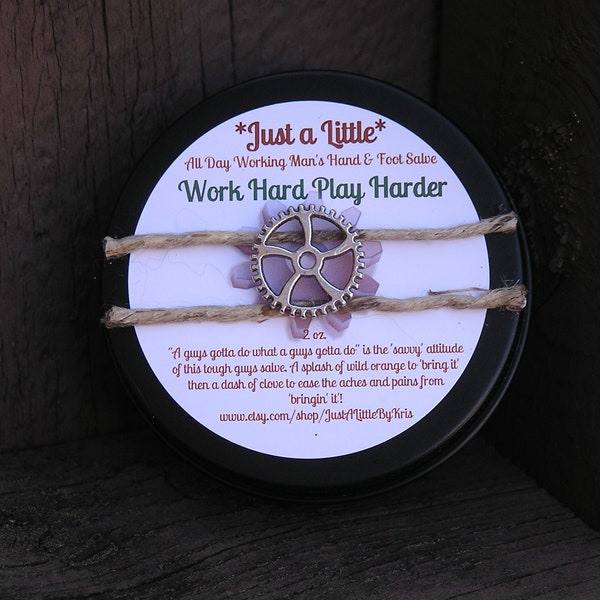 Work Hard Play Harder Working Man's/Woman's Hand and Foot Salve/2 oz./Organic/Severe Dry Skin Conditioning/Cuticle and Callous Softening