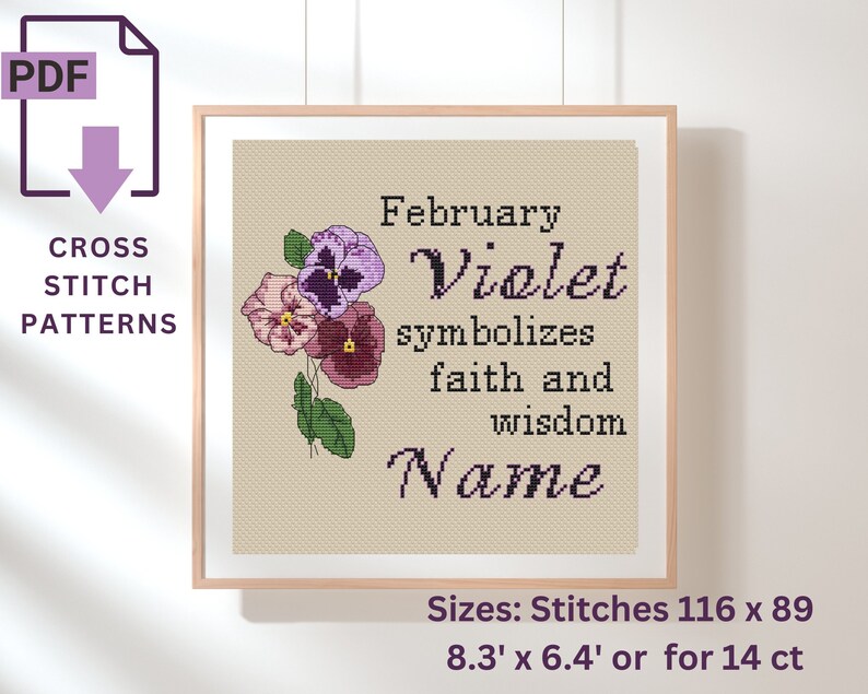 K&ouml;nnte beinhalten: Kreuzstichmuster mit einem Strau&szlig; violetter, rosa und wei&szlig;er Stiefm&uuml;tterchen mit dem Text "Februar Veilchen symbolisiert Glauben und Weisheit Name". Das Muster ist 116 Stiche breit und 89 Stiche hoch und misst 21 cm x 16 cm.
