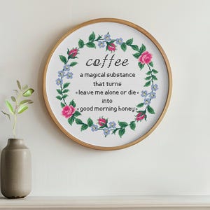 Coffee Cross Stitch Pattern,  Sarcastic Snarky Cross Stitch PDF