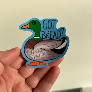 got bread ? duck meme sticker, duck stationary
