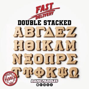 Double Stacked Wooden Greek Alphabet Letter | Word for Fraternity Sorority Craft | Dang Paddles | Paddle Letters