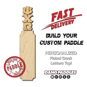 Build Your Custom Greek Lettered Handle Personalized Blank Big Little Dang Paddles Paddle for Fraternity Sorority Craft