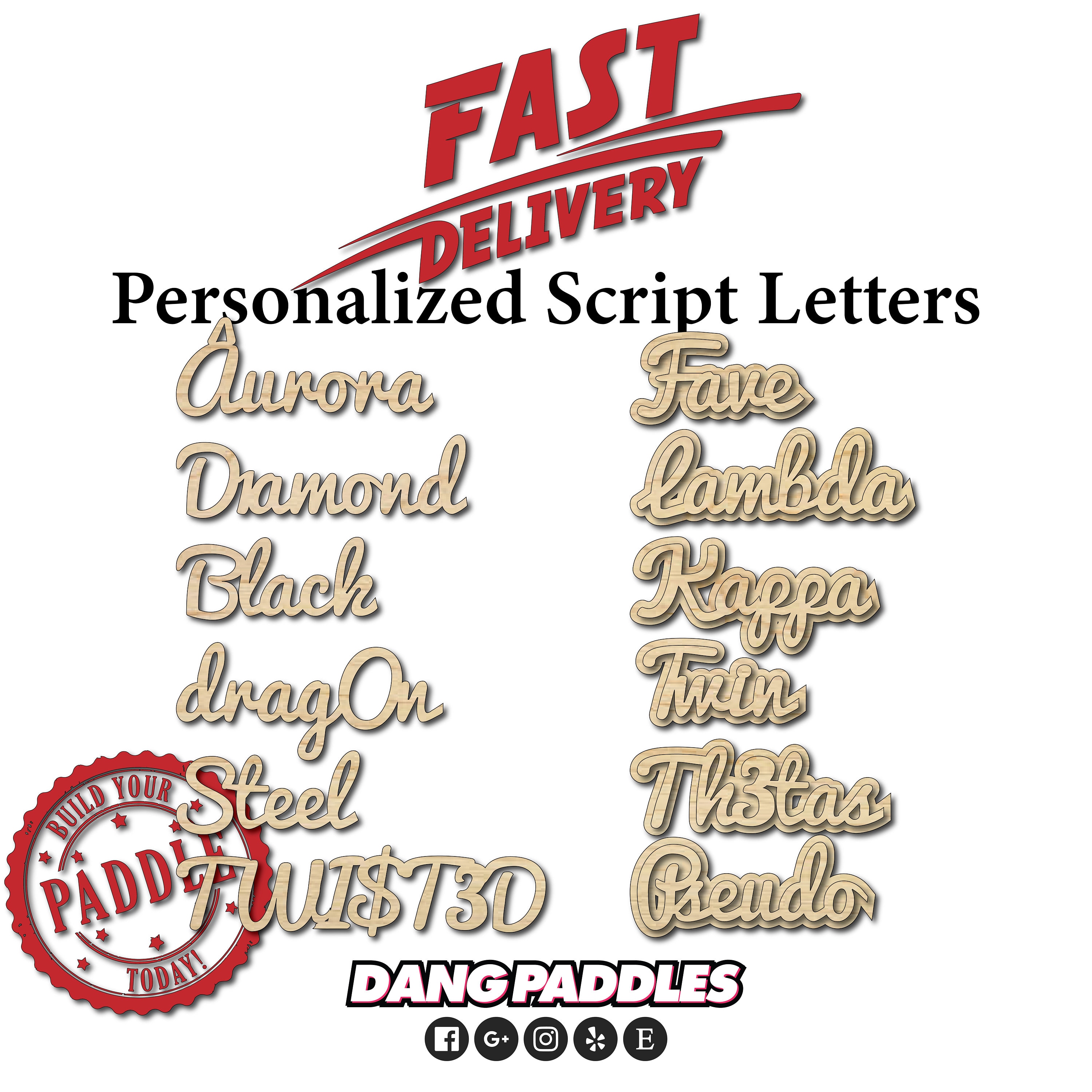 Double Stack Personalized Script Name Words English Cursive letters Word for Fraternity Sorority Greek Craft Dang Paddles - Cost Per Letter