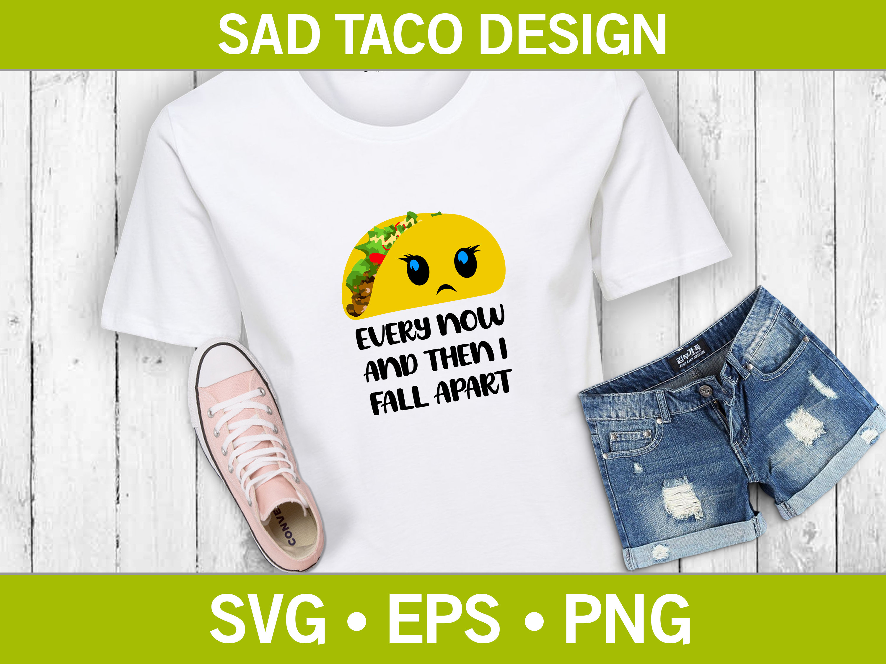 Download Every Now And Then I Fall Apart Funny T Shirt Svg Taco Svg Etsy