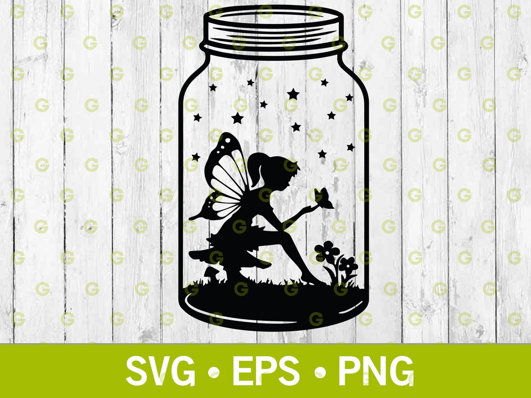 Fairy Wish Mason Jar and Stars SVG, Fairy Svg, Fairy in a Jar Svg ...