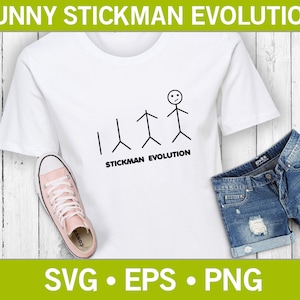 Stickman Funny Evolution T-Shirt SVG, Stickman Svg, Quote Svg, Funny T-Shirt Design, People Svg, Evolution Svg, Hilarious T-Shirt Svg