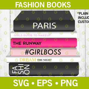 Fashion Books SVG, Designer Books SVG, Blank Books Svg, Girl Boss, Reading Books Svg, Stack of Books, Paris Svg, Fashion Svg