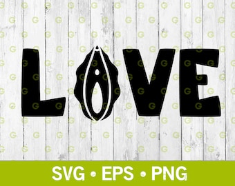 Love Vagina Decal Svg, Funny Pussy Svg, Funny Adult Svg, Love Pussy Svg, Vagina Decal Svg, Sex Decal Svg, Erotic Art Svg, Svg, Png, Eps