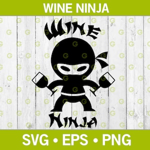 Wine Ninja Svg, Warrior Svg, Food Svg, Ninja Cartoon Svg, Wine Drinking Svg, Drunk Ninja Svg, Wine Glasses Svg, Ninja Svg, SVG, EPS, PNG