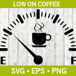 May include: A black and white graphic of a coffee cup gauge with the needle pointing to empty. The gauge reads "E" on the left and "F" on the right. The text "LOW ON COFFEE" is at the top of the image.