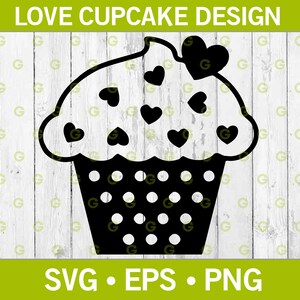Cupcake with Love Hearts Svg,  Valentines Cupcake Svg, Heart Dessert Svg, Baking Svg, Food Svg, Cupcake Svg, Cupcake Cut File, SVG, PNG, EPS