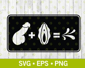 Penis Plus Vagina Equals Cum Sex Math Decal Svg, Sexual Svg, Erotic Art Svg, Sex Svg, Funny Adult Svg, Penis Svg, Svg, Png, Eps