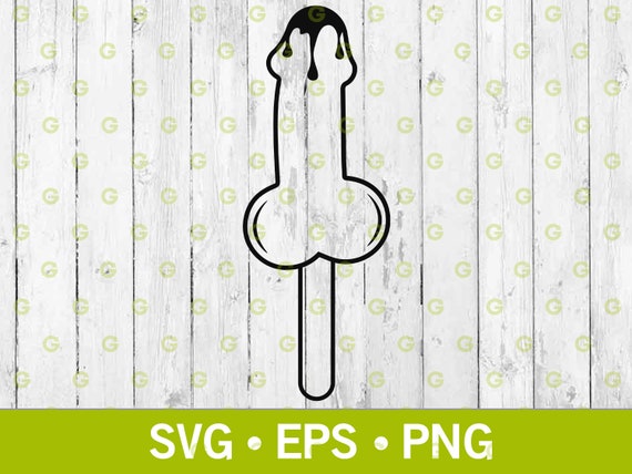 Tropfende Cartoon Penis Eis am Stiel SVG, Erotik Clipart SVG, Penis SVG,  Dick svg, Sex svg, erotische Kunst svg, Drip svg, lustige svg, svg, png,  eps