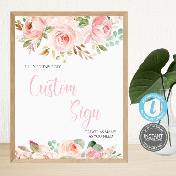 Blush pink Custom Sign, floral Wedding Decoration, Signs Template, Instant Download, Editable & Printable, Free Demo, E268