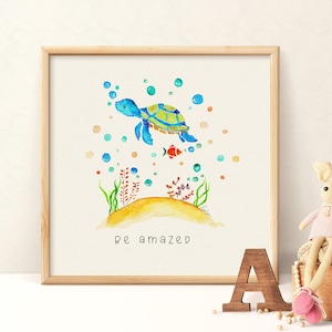 May include: A watercolor painting of a blue and green sea turtle swimming with a small orange fish. The turtle is surrounded by colorful bubbles and coral. The text "be amazed" is written below the turtle.