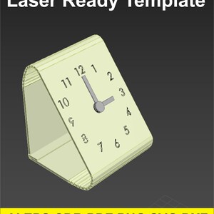 May include: A 3D model of a clock face with a simple design. The clock face is a light yellow color with black numbers and a gray hour and minute hand. The clock is tilted to the side and has a shadow underneath. The text "Laser Ready Template" is at the top of the image. The text "AI EPS CDR PDF PNG SVG DXF" is at the bottom of the image.