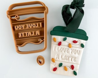 Love You A Latte Christmas Ornament Polymer Clay Cutter