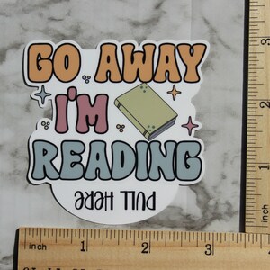 Go Away I'm Reading Vinyl Sticker, Retro Book Lover Gift, Cute Funny ...