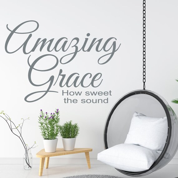 Amazing Grace Wall Decal Etsy