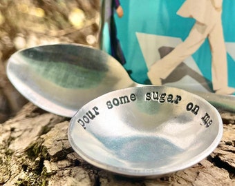 Pour Some Sugar On Me Aluminum Coffee/Tea Spoon Dish