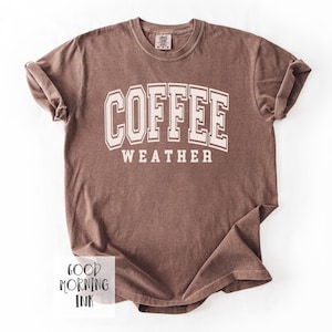 Coffee Weather Sweatshirt | Fall Crewneck Sweatshirt | Womens Sweater Season Crewneck | Coffee Weather Sweater | Ladies Fall Hoodie Tee/ Espresso